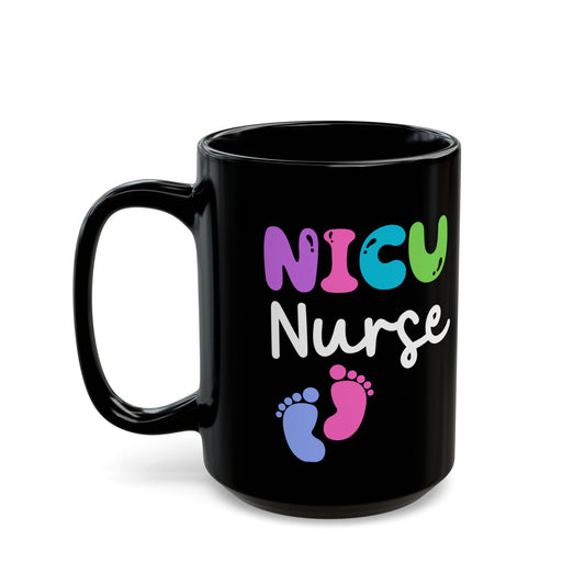 NICU Nurse - Black Mug (15oz)