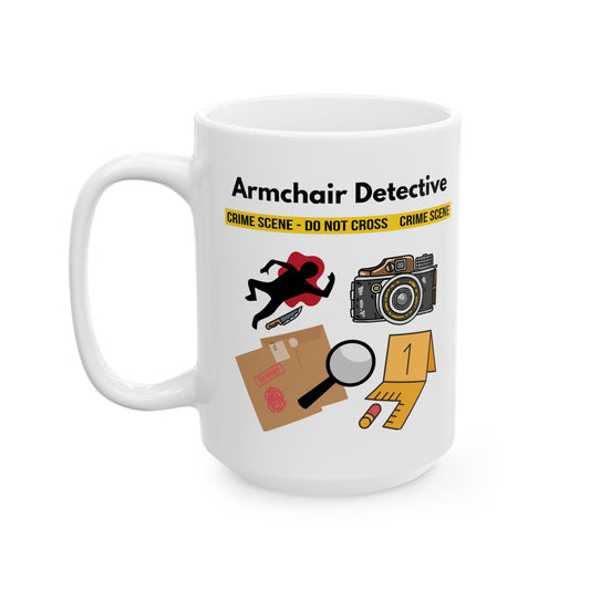 Armchair Detective - Funny Ceramic Mug, (15oz)