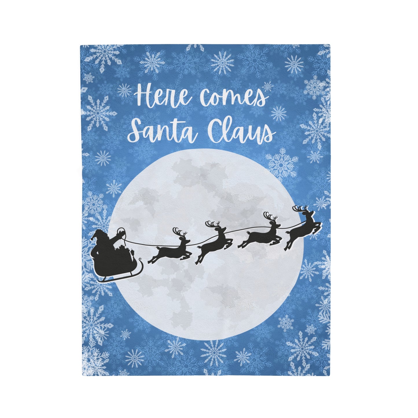 Here comes Santa Claus - Velveteen Plush Blanket