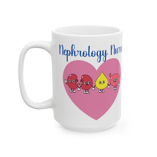 Nephrology Nurse - Ceramic Mug, (15oz)