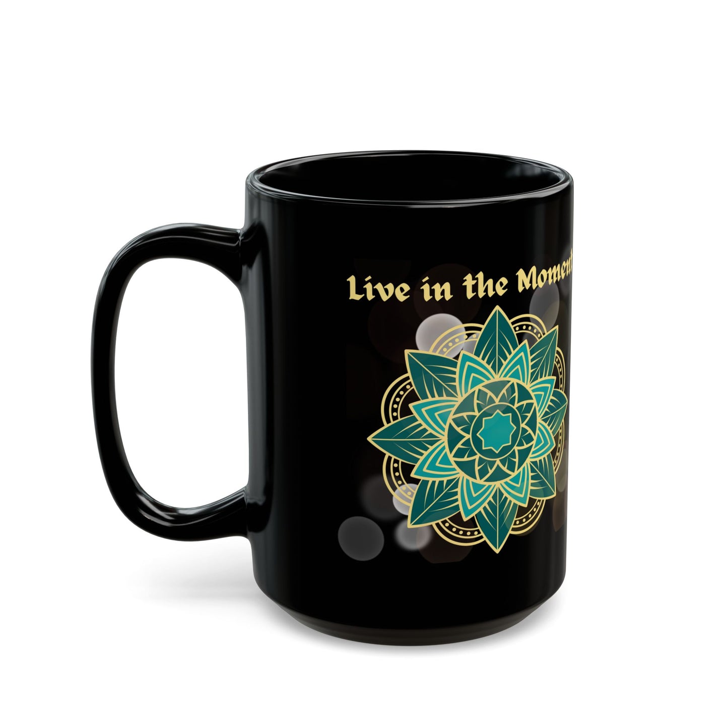 Live in the Moment Mandala - Black Mug (15oz)